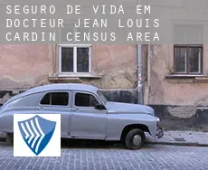 Seguro de vida em  Docteur-Jean-Louis-Cardin (census area)