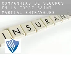 Companhias de seguros em  La Force, Saint-Martial-Entraygues