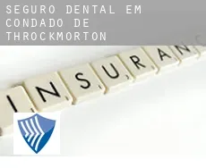 Seguro dental em  Condado de Throckmorton