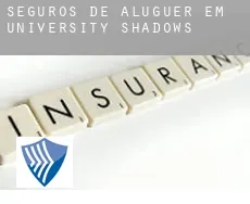 Seguros de aluguer em  University Shadows