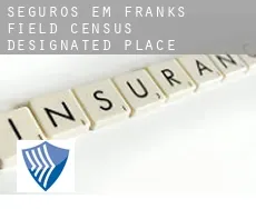 Seguros em  Franks Field