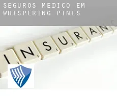 Seguros médico em Whispering Pines
