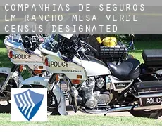 Companhias de seguros em  Rancho Mesa Verde