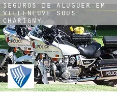 Seguros de aluguer em  Villeneuve-sous-Charigny