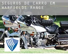 Seguros de carro em  Warfields Range