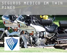Seguros médico em  Twin Pines