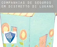 Companhias de seguros em Distretto di Lugano