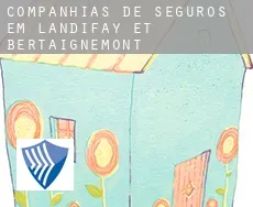 Companhias de seguros em  Landifay-et-Bertaignemont