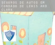 Seguros de autos em  Condado de Lewis and Clark