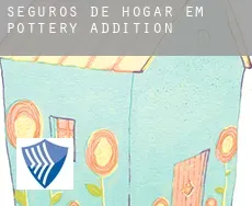 Seguros de hogar em  Pottery Addition