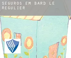 Seguros em  Bard-le-Régulier