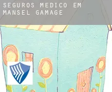 Seguros médico em  Mansel Gamage
