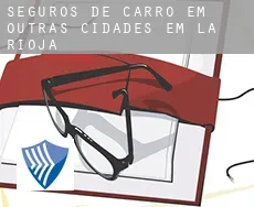 Seguros de carro em  Outras cidades em La Rioja