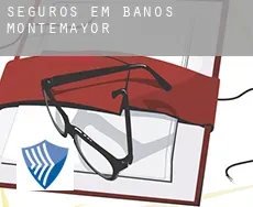 Seguros em Baños de Montemayor