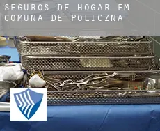 Seguros de hogar em  Comuna de Policzna